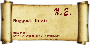 Negyedi Ervin névjegykártya